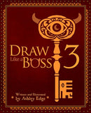 Draw Like a Boss 3 : Secrets of Composition-9780995518261