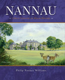 Nannau - A Rich Tapestry of Welsh History-9780995533707