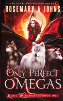 Only Perfect Omegas : 1-9780995557994