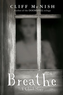 Breathe: A Ghost Story-9780995582101