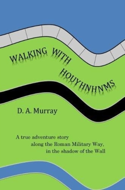 Walking With Houyhnhnms-9780995582408