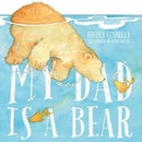 My Dad is a Bear-9780995625587