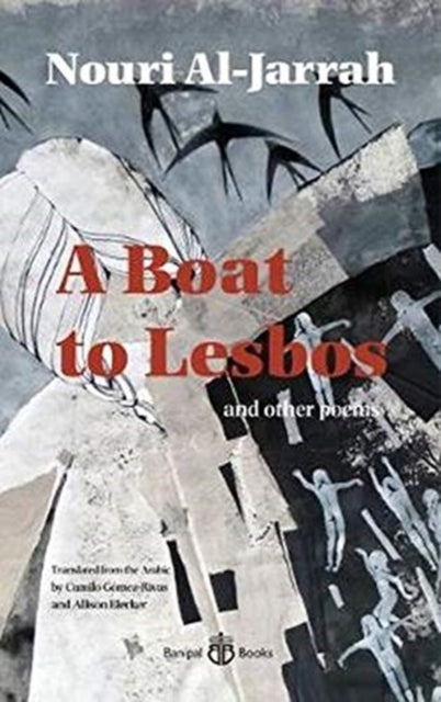 A Boat to Lesbos : and other poems-9780995636941