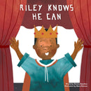 Riley Knows He Can-9780995700512