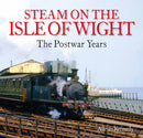 Steam on the Isle of Wight : The Postwar Years-9780995749399