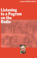 Listening to a Pogrom on the Radio-9780995767522