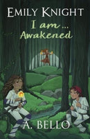 Emily Knight I am... Awakened-9780995780644