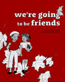 We're Going to be Friends-9780996401692