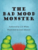 The Bad Mood Monster-9780996498388