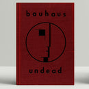 Bauhaus Undead