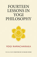 Fourteen Lessons in Yogi Philosophy-9780997414837