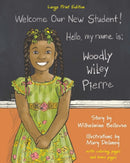 Woodly Wiley Pierre : Large Print Edition-9780997558913