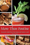 More Than Poutine : Favourite Foods from My Home and Native Land-9780997660845