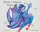 Daxie the Dancing Dragon-9780997873801