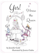 Yes! I Knew the Queen-9780997874181