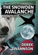 The Snowden Avalanche-9780998104218