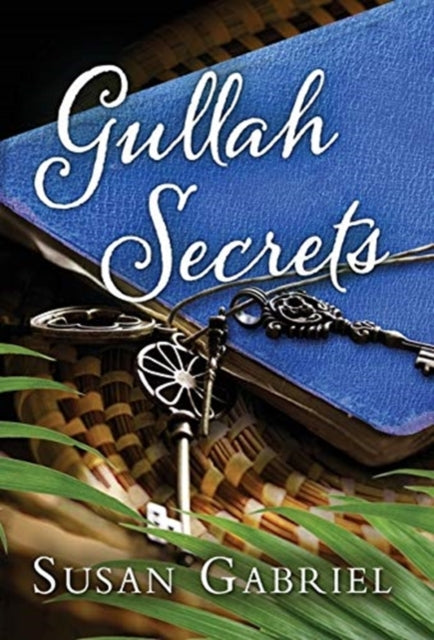 Gullah Secrets : Southern Fiction (Temple Secrets Series Book 2)-9780998105062
