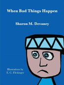 When Bad Things Happen-9780998206981