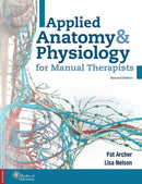 Applied Anatomy & Physiology for Manual Therapists-9780998266367