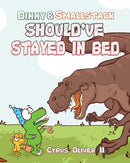 Dinny and Smallstack Should've Stayed in Bed (Mass Distribution Version)-9780998404943