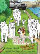 Puppy Princess Sheba Goes to Africa : Coloring Book-9780998461021