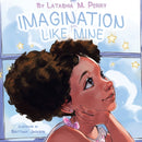 Imagination Like Mine-9780998599052