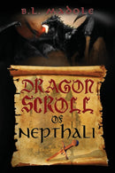 Dragon Scroll of Nepthali-9780998733807