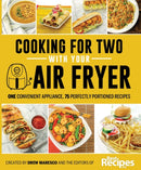 Cooking for Two with Your Air Fryer : One Convenient Appliance, 75 Perfectly Portioned Recipes-9780998781259