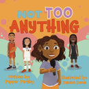 Not Too Anything-9780998877587