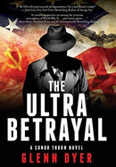 The Ultra Betrayal : A Classic World War II Spy Thriller-9780999117361