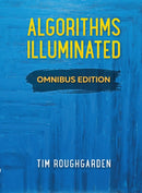 Algorithms Illuminated : Omnibus Edition-9780999282984