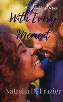 With Every Moment-9780999449677