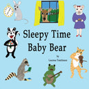 Sleepy Time Baby Bear-9780999560815