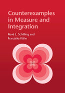 Counterexamples in Measure and Integration-9781009001625