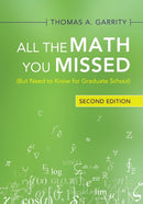 All the Math You Missed : (But Need to Know for Graduate School)-9781009009195