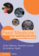 Fetal Medicine : An Illustrated Textbook-9781009015943