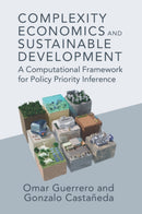 Complexity Economics and Sustainable Development : A Computational Framework for Policy Priority Inference-9781009016544