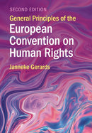 General Principles of the European Convention on Human Rights-9781009045629