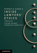 Parker and Evans's Inside Lawyers' Ethics-9781009045636