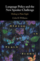 Language Policy and the New Speaker Challenge