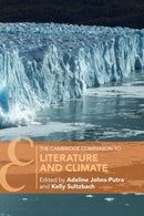 The Cambridge Companion to Literature and Climate-9781009060813