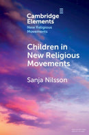 Children in New Religious Movements-9781009065962