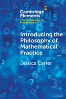 Introducing the Philosophy of Mathematical Practice-9781009074780