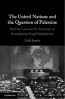 The United Nations and the Question of Palestine