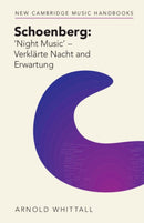 Schoenberg: `Night Music' - Verklarte Nacht and Erwartung-9781009077361