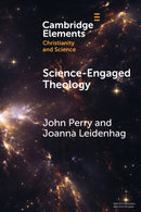 Science-Engaged Theology-9781009094054