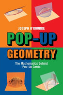 Pop-Up Geometry : The Mathematics Behind Pop-Up Cards-9781009096263