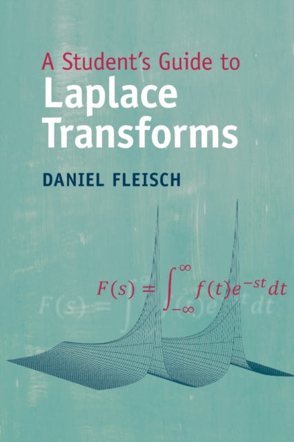 A Student's Guide to Laplace Transforms-9781009096294