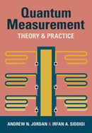 Quantum Measurement : Theory and Practice-9781009100069
