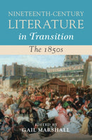 Nineteenth-Century Literature in Transition: The 1850s-9781009100427